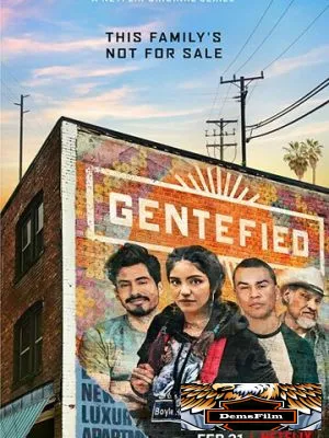 Gentefied: Обратная сторона американской мечты 2020