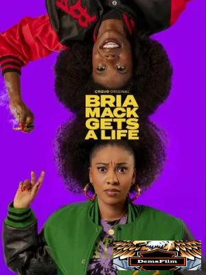 Bria Mack Gets A Life 2023