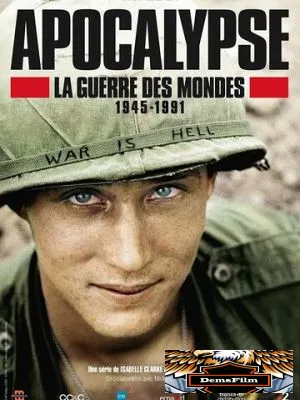 Апокалипсис: Война миров 1945-1991 2019