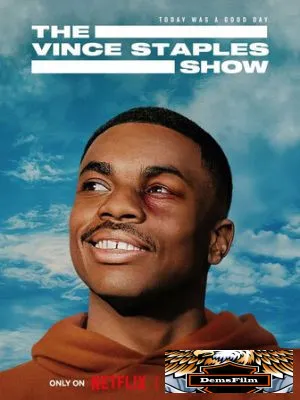 The Vince Staples Show 2024