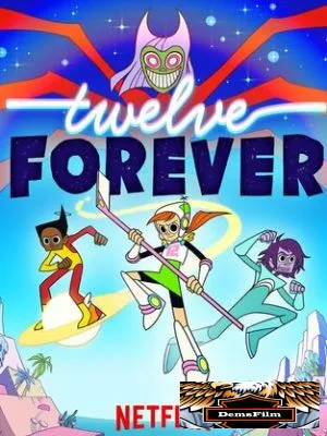Twelve Forever 2019