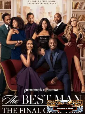 The Best Man: The Final Chapters 2022