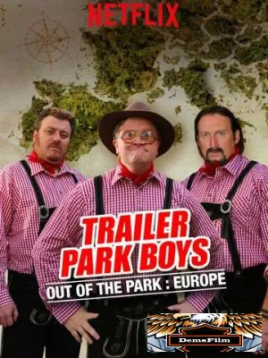Парни из Трейлер Парка: Вне Парка 2016