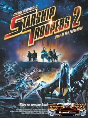 Звездный десант 2: Герой федерации 2004