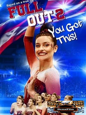 Full Out 2: You Got This! 2020