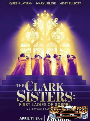 The Clark Sisters: First Ladies of Gospel 2020
