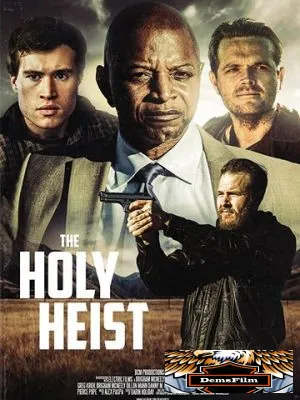 The Holy Heist