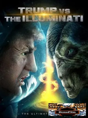 Trump vs the Illuminati 2020