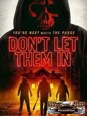 Don't Let Them In 2020