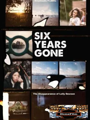 Six Years Gone 2022