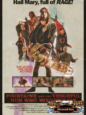 Fountaine and the Vengeful Nun Who Wouldn't Die 2021