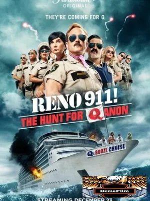 Reno 911!: The Hunt for QAnon 2021