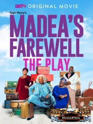Tyler Perry's Madea's Farewell Play 2020