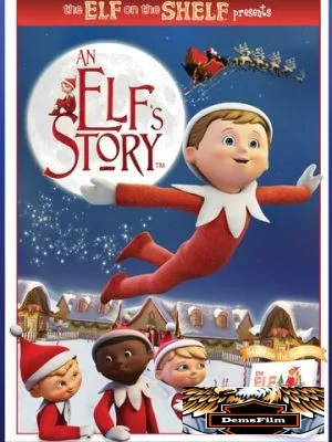 An Elf's Story: The Elf on the Shelf 2010