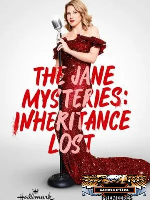 The Jane Mysteries: Inheritance Lost 2023