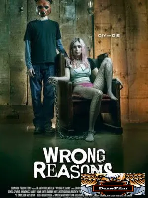 Wrong Reasons 2022