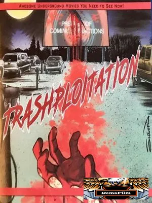 Trashsploitation 2018
