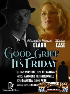 Good Grief It's Friday 2021
