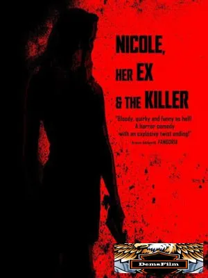 Nicole, her Ex & the Killer
