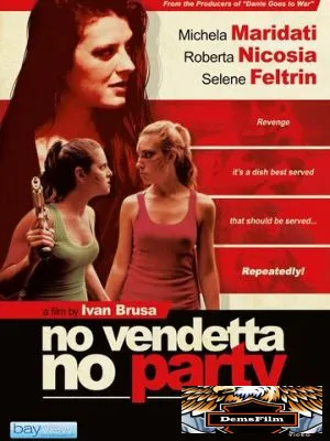 No vendetta no party 2019
