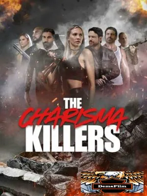 The Charisma Killers 2024
