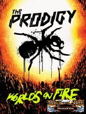 The Prodigy: World's on Fire 2011