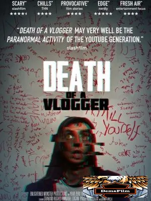 Death of a Vlogger 2019
