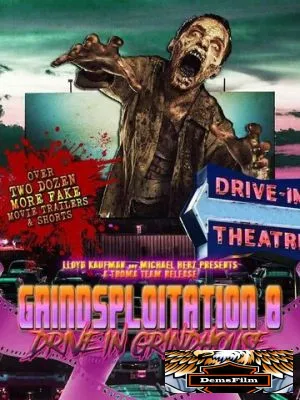 Drive-In Grindhouse 2018