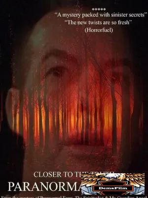 Paranormal Farm 2 Closer to the Truth 2018
