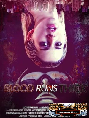 Blood Runs Thick 2018