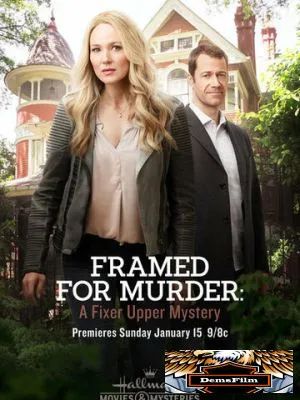 Framed for Murder: A Fixer Upper Mystery 2017