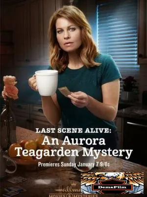 Last Scene Alive: An Aurora Teagarden Mystery 2018