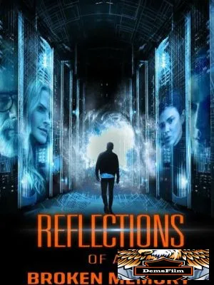 Reflections of a Broken Memory 2022