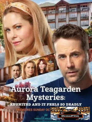 Aurora Teagarden Mysteries: Reunited and It Feels So Deadly 2020