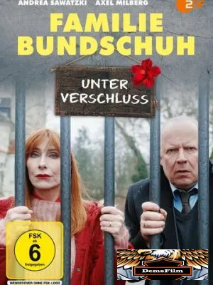 Familie Bundschuh - Unter Verschluss 2022