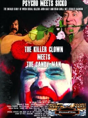 The Killer Clown Meets the Candy Man 2019