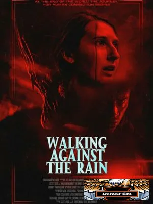 Walking Against the Rain 2022