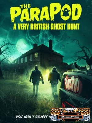 The ParaPod: A Very British Ghost Hunt 2020