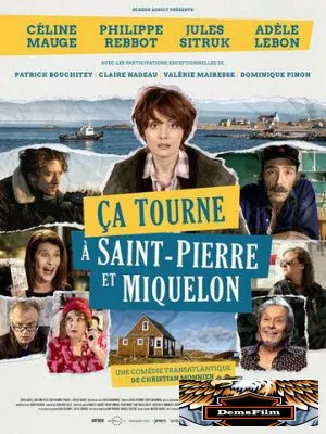 Ça tourne à Saint-Pierre et Miquelon 2022