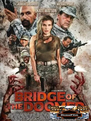 Bridge of the Doomed 2022