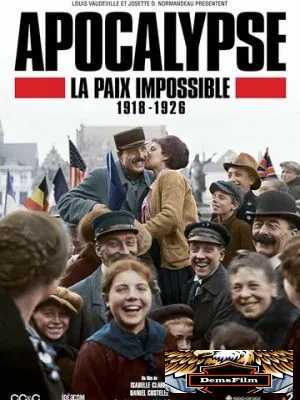 Апокалипсис: Бесконечная война 1918-1926 2018