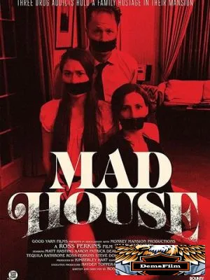 Mad House 2019
