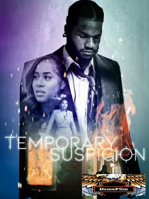 Temporary Suspicion 2022