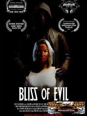 Bliss of Evil 2022