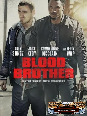Blood Brother 2018