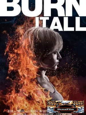 Burn It All 2021
