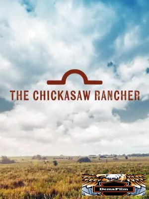 Montford: The Chickasaw Rancher 2021