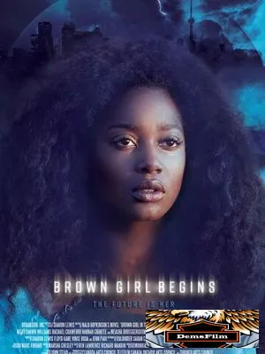 Brown Girl Begins 2017