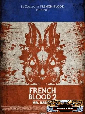 French Blood 2 - Mr. Rabbit 2020