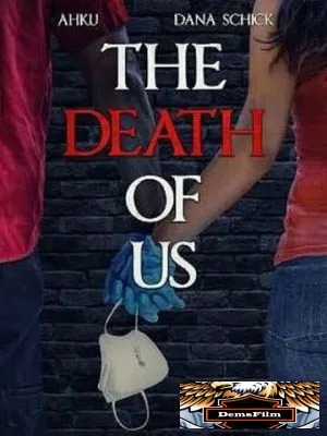 The Death of Us 2020